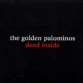 golden palominos dead inside