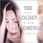 golden palominos this is how it feels