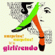 girlfrendo surprise! surprise!