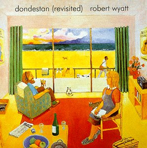 robert wyatt dondestan