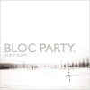bloc party silent alarm,